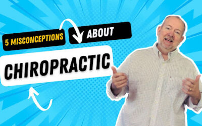 The 5 BIGGEST Misconceptions People Have About Chiropractic (And Why It’s Destroying Their Health)